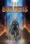 [Deathless 06] • The Builders